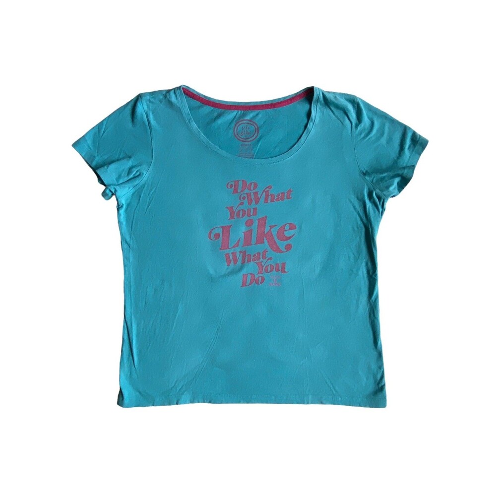 Life is Good Womens Classic Fit T-shirt Size L Teal Do What You Like What You Do